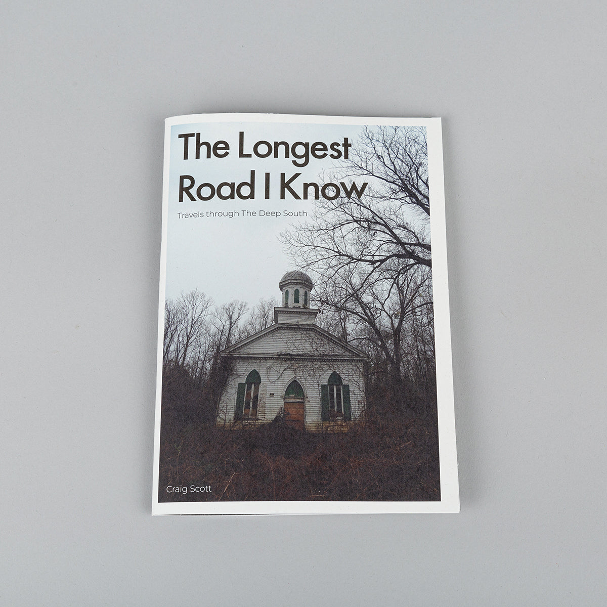 The Longest Road I Know - Zine