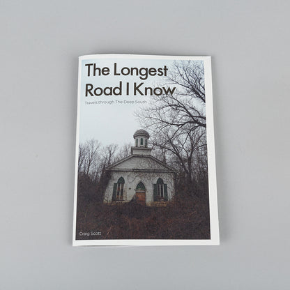The Longest Road I Know - Zine