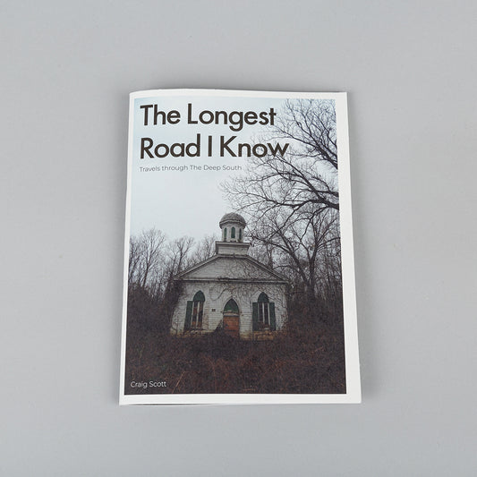 The Longest Road I Know - Zine